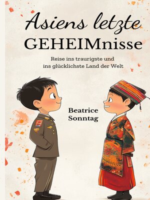 cover image of Asiens letzte Geheimnisse